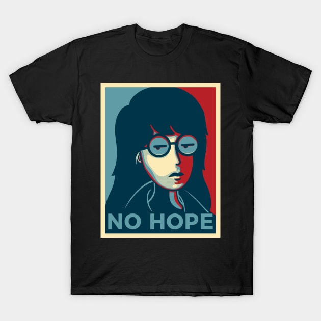 No life, no hope, no future T-Shirt by bohsky